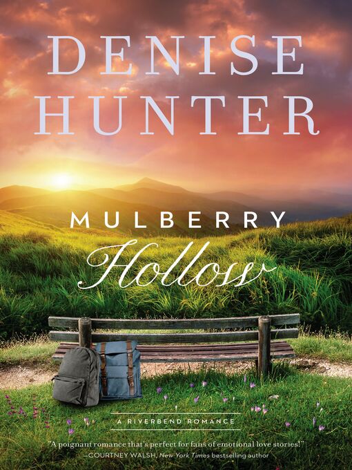 Title details for Mulberry Hollow by Denise Hunter - Wait list